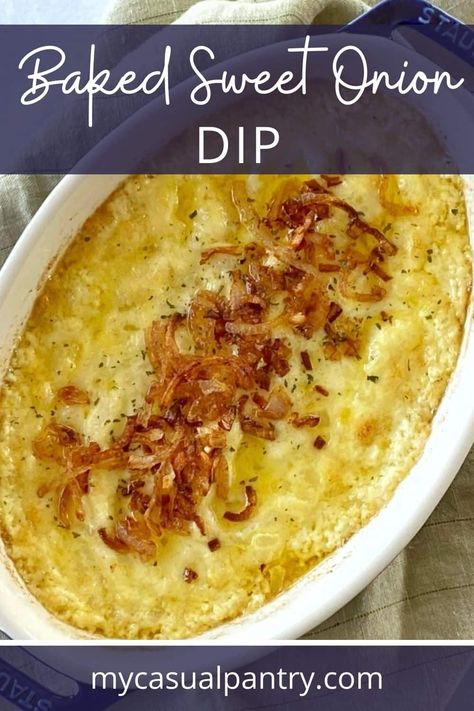 Sweet Onion Dip, Hot Onion Dip, Warm Dip Recipes, Cold Finger Foods, Onion Dip Recipe, Baked Onions, Caramelized Onion Dip, Party Dip, Snack Craving