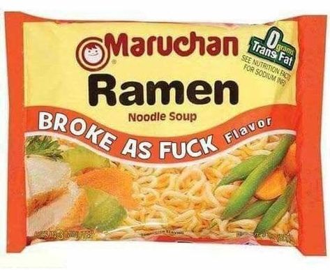 36 RANDOM MEMES FOR TODAY #352 Maruchan Ramen Noodles, Maruchan Ramen, Sup Ayam, Ramen Noodle Soup, Instant Ramen, Asian Noodles, Ramen Noodle, Appetizer Salads, Izu