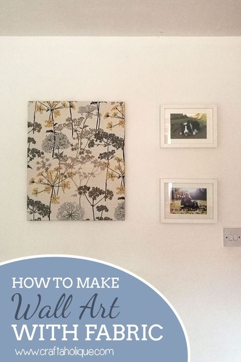 Brighten up your home easily by making your own fabric wall art! Check out this tutorial and more on Craftaholique.Fabric canvas DIY project. Fabric Canvas Diy Wall Art, Fabric Covered Canvas, Canvas Diy, Creative Tutorials, Fabric Wall Hanging, Fabric Wall Art, Fabric Canvas, Art How, Fabric Wall