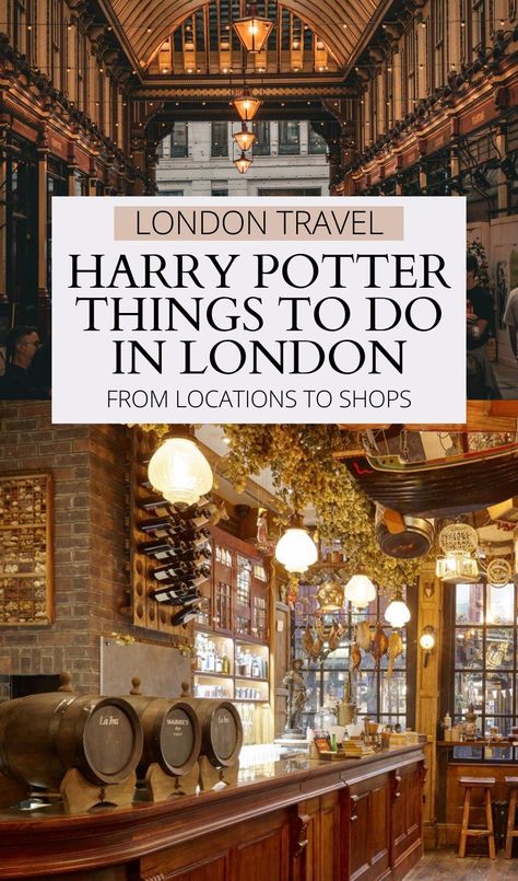 Discover all the best Harry Potter things to do in London when traveling to London for the first time, the second or the tenth - some of the best Harry Potter locations in London, Harry Potter afternoon tea and restaurants and Harry Potter shops in King's Cross, and more! best free things to do in london | london travel guide | london food guide | best places to visit in london | magical places in london | most instagrammable places in london | leadenhall market | best markets in london Harry Potter Tour London, Things To See In London, Harry Potter Things, The Leaky Cauldron, Best Markets In London, Harry Potter Filming Locations, London Sightseeing, London Travel Guide, London England Travel