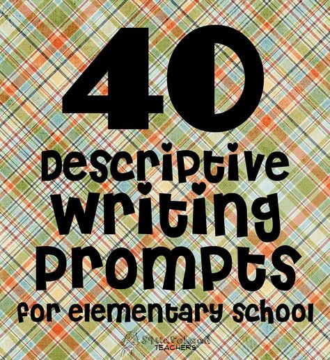 40 descriptive writing prompts for elem school Descriptive Writing Prompts, Descriptive Writing Activities, Elementary Writing Prompts, Fun Writing Prompts, 5th Grade Writing, Homeschool Writing, 4th Grade Writing, Writing Prompts For Kids, Picture Writing Prompts