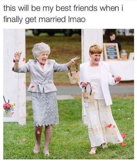 This will be my best friends when I finally get married. Friends Getting Married Quotes Funny, Engagement Memes Humor, Getting Married Meme, Best Friends Getting Married, Getting Married Quotes, Everyone Is Getting Married, Getting Married Funny, Married Quotes, Marriage Ideas