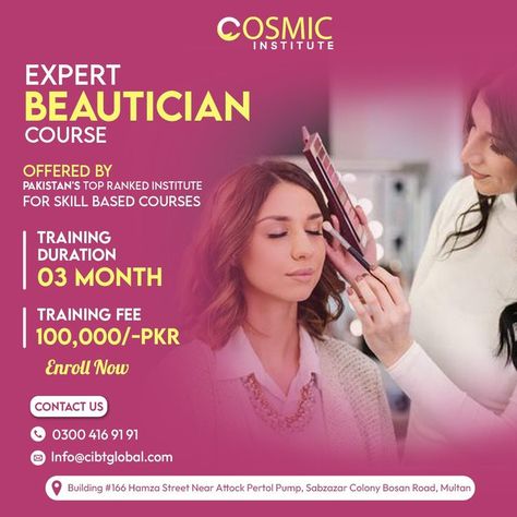 Cosmic Institute of Business and Technology is the leading provider of beautician course in Multan. #beauticiancourse #beautician #beauticiantraining #hairstyles #hairdresser #makeupstudio #beautysalon #cosmicinstitute Course Poster, Beautician Course, Beauty Salon Posters, Beauty Courses, Hair Spa, Makeup Studio, Beauty Packaging, Beauty Spa, Beauty Salon