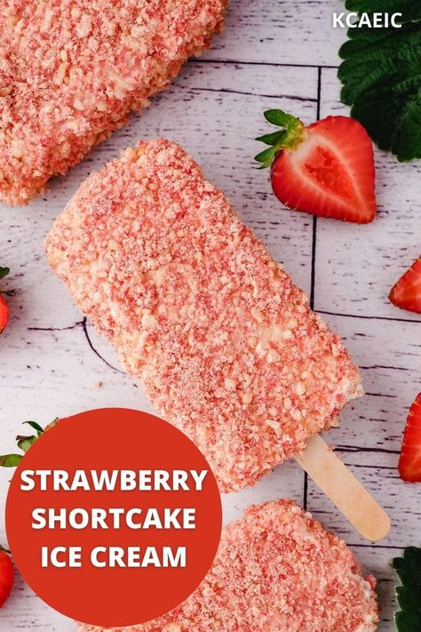 Strawberry shortcake ice cream bars on a light background surrounded by fresh strawberries. Strawberry Crunch Ice Cream, Strawberry Shortcake Popsicles, Strawberry Shortcake Ice Cream Cake, Strawberry Ice Cream Bar, Strawberry Shortcake Ice Cream Bars, Healthy Strawberry Shortcake, Good Humor Ice Cream, Strawberry Shortcake Bars, Newfoundland Recipes