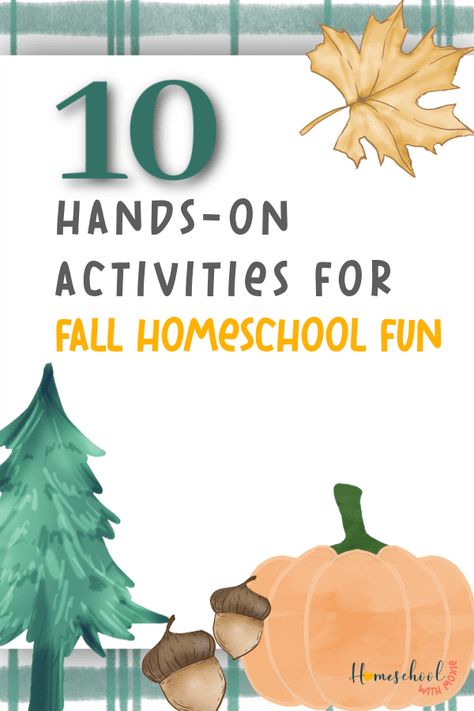 Fall Homeschool Fun: 10 Hands-On Activities to Embrace the Season - 4onemore Fun Fall Homeschool Ideas, Autumn School Activities, Fall Homeschool Ideas, Fall Elementary Activities, Fall Homeschool Activities, Homeschool Group Activities, Autumn Homeschool, Fall Educational Activities, Fall Homeschool