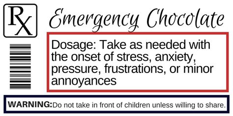 Prescription label for emergency chocolate Pill Bottle Label, Candy Jar Labels, Planners Design, Emergency Chocolate, Prescription Bottle, Free Label Templates, Pill Bottle, Bottle Label Template, Chocolate Bar Wrappers