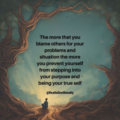 When you blame others for the problems in your life, you prevent yourself from being your true self. You are the one in control of your life, and blaming others hinders your personal growth. Taking responsibility means acknowledging both the good and the bad, and owning up to your actions. Once you start taking full responsibility for yourself, you are on the path to becoming more mature and experiencing personal growth. Remember: The only person that is responsible for your well-being! Is... Take Responsibility Quotes, Being Your True Self, Responsibility Quotes, Taking Responsibility, Blaming Others, Take Responsibility, True Self, The Bad, Personal Growth