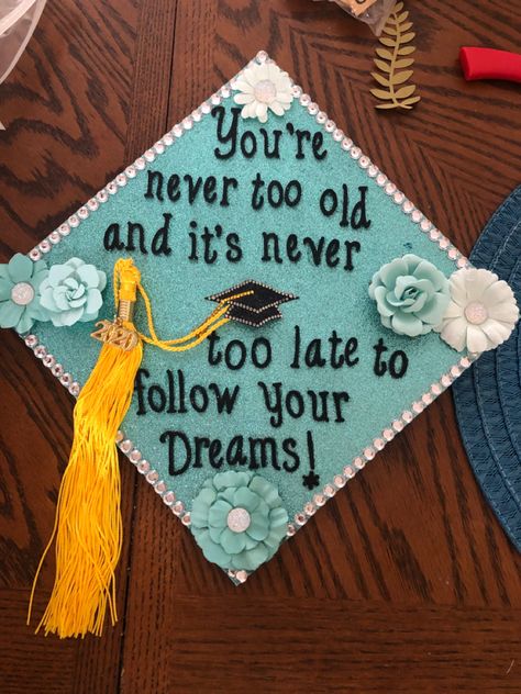 Late Graduation Cap, Better Late Than Never Graduation Cap, Sympathy Images, Graduation Designs, Graduation Board, College Grad Cap Ideas, Graduation Images, Graduation Cap Decoration Diy, Cap Graduation