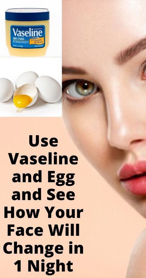 # Natural beauty # Skin care # Hair growth # Tips Egg Yolk Face Mask, Vaseline Uses For Face, Vaseline For Face, Face Wrinkles Remedies, Wrinkles Remedies Face, Egg Mask, Vaseline Uses, Fitness Hacks, Double Menton