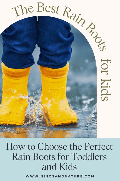 How to Choose the Perfect Rain Boots for Toddlers and Kids Best Rain Boots, Bogs Boots, Toddler Rain Boots, Kids Rain Boots, Kids Rain, Hunter Rain Boots, Forest School, Muck Boots, Baby Boots