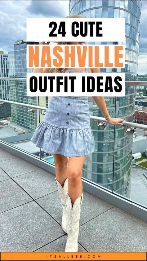 24 Nashville Outfit Ideas: Chic and Stylish Looks for Every Activity - ItsAllBee | Solo Travel & Adventure Tips Packing For Nashville Summer, Outfits For Nashville Summer, Nashville Summer Outfits 2024, What To Wear In Nashville Summer, Nashville Girls Trip Outfits, Country Music Concert Outfit Summer, Outfits For Nashville Trip Summer, Nashville Inspired Outfits, Summer Nashville Outfits