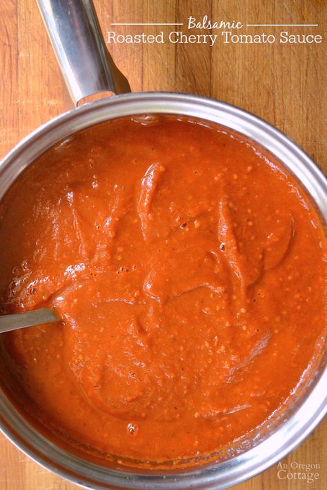 Balsamic Roasted Cherry Tomato Sauce (Freezer Friendly) - An Oregon Cottage Roasted Cherry Tomato Sauce, Freezing Tomatoes, Cherry Tomato Recipes, Tomato Dishes, Cherry Tomato Sauce, Roasted Tomato Sauce, Roasted Cherry, Roasted Cherry Tomatoes, Cherry Tomato