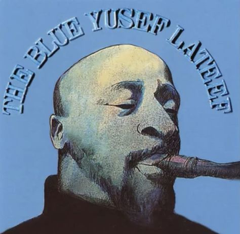 Yusef Lateef, Kenny Burrell, Sun Dogs, Woodwind Instruments, Tenor Sax, Universal Language, Billie Holiday, Trumpeter, Beautiful Music