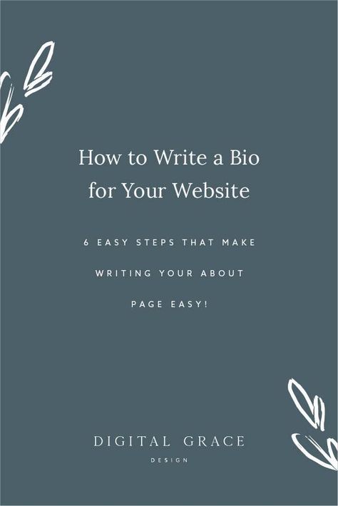 How to Write a Bio for Your Website - Digital Grace Design Website Bio, Creative Copywriting, Writing A Bio, Website Setup, Website Copywriting, Branding 101, Copywriting Tips, Website Copy, Website Tips