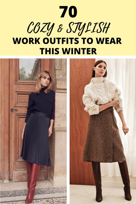 Winter Outfit Skirt Boots, Winter Office Style Women, Dress And Boots Office Outfit, Winter A Line Skirt Outfits, Fall Winter Skirt Outfits, Boots Office Outfit Business Casual, How To Dress Up In Winters For Women, Elegent Women Outfit Winter, Winter Business Casual Outfits Boots