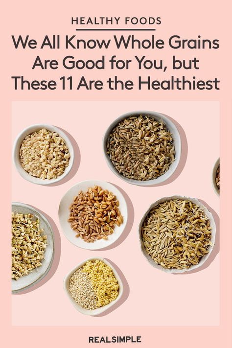 We All Know Whole Grains Are Good for You, but These 11 Are the Healthiest | A nutrition expert reveals the best grains to eat that have the most fiber and will help keep you fuller longer. From barley to amaranth, these multi-grain options will have you eating more healthy. #realsimple #nutrition #healthydiet #healthytips #nutritiontips Best Grains For Diabetics, Intact Whole Grains, Healthy Whole Grain Salads, Foods Without Wheat, Best Grains To Eat, Whole Grain Oatmeal Recipes, Vegan Whole Grain Recipes, Whole Grain Breads, Barley Nutrition Facts