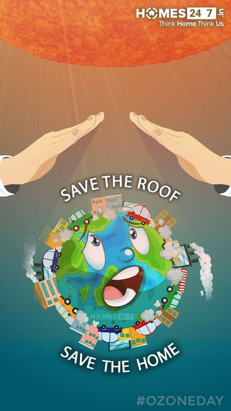 International Ozone Day #ozone #ozonelayer #homes247 #thinkhomethinkus #indiaestates #ozoneday Protection Of Ozone Layer Poster, Deforestation Poster, Environmentalist Art, Air Pollution Poster, Save Earth Posters, Ozone Depletion, Powerpoint Background Templates, Poster Competition, Earth Poster