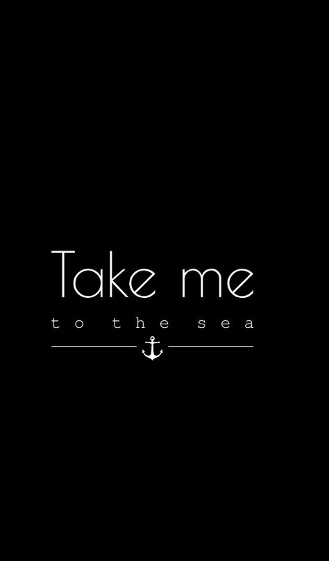 Take me to the sea ⚓ #wallpapers #iphone #cute #adorable #love #beautiful #amazing #anchor #sea #ocean #blackandwhite #quotes #nautical Black Anchor Wallpaper, Ship Wallpaper Sea Aesthetic, Sailor Wallpaper Sea, Seaman Wallpaper Aesthetic, Tanker Ship Wallpaper, Nautical Wallpaper Iphone, Seafarer Wallpaper, Seaman Wallpaper, Anchor Wallpaper Iphone