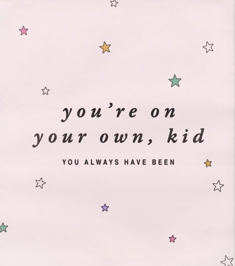 Yoyok Wallpaper, Midnights Lyrics, You're On Your Own Kid, Printable Wall Collage, Taylor Songs, Taylor Lyrics, Fashion Tumblr, Taylor Swift Posters, Picture Collage Wall