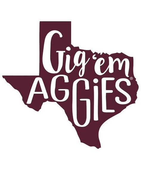 Gig Em Aggies, Texas Aggies, Campus Style, College Station, Texas A&m, Engraved Gifts, Machine Embroidery Designs, Texas, Clip Art