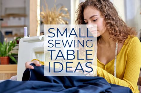 10+ Small Sewing Table Options for Space-Squeezed Sewists – Sie Macht Diy Small Sewing Table, Small Sewing Table Ideas, Compact Sewing Table, Small Sewing Desk, Sewing Areas For Small Spaces Bedroom, Compact Sewing Station, Diy Sewing Table How To Make, Small Sewing Room Ideas Space Saving, Small Space Sewing Area