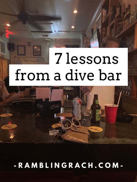 7 lessons from a dive bar Dive Bar Decor Ideas, Dive Bar Party Theme, Dive Bar Cocktails, Dive Bar Drinks, Dive Bar Ideas, Dive Bar Decor, Bar Theme Ideas, Dive Bar Food, Dive Bar Aesthetic