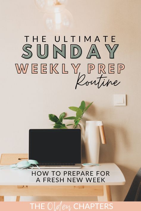 Sunday Reset Routine: The Ultimate Weekly Prep Checklist - The Olden Chapters Day To Day Schedule, Planner Routine Checklist, Sunday Week Prep, Sunday Reset Checklist, Weekly Reset Checklist, Reset Day Routine, House Binder, Sunday Checklist, Sunday Reset Routine