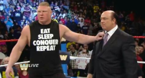 Eat. Sleep. Conquer. Repeat Eat Sleep Conquer Repeat, Brock Lesnar, Big Show, Eat Sleep, Sleep, The Creator, Share It, Friends Family, With Friends