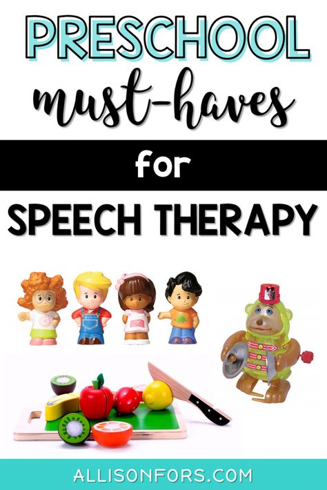 Preschool Must-Haves for Speech Therapy - Allison Fors Speech Therapy Activities Preschool, Toddler Speech, Early Intervention Speech Therapy, Preschool Speech Therapy, Play Therapy Techniques, Therapy Toys, Speech Therapy Games, Speech Language Activities, Slp Activities