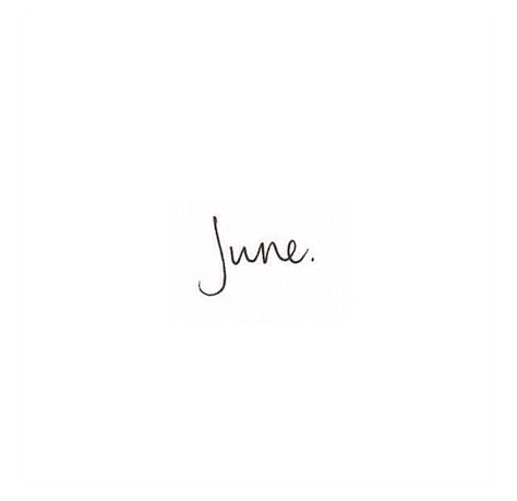 Hello, June Month Fonts, June Font, June Vibes, July Quotes, Vision Book, Hello June, June Birthday, Days And Months, Planner Monthly