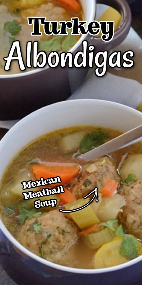 Ground Turkey Albondigas Soup, Turkey Ball Soup Recipe, Albondigas With Turkey Meat, Turkey Albondigas Soup Recipe Mexican, Chicken Albondigas Soup, Turkey Meatball Soup Recipes, Abondagus Soup Recipe, Abondagus Soup, Turkey Meatballs Soup