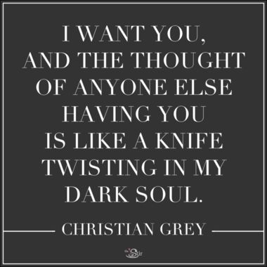 '50 Shades of Grey' in 15 Naughty Quotes | The Stir 50 Shades Quotes, 50 Shades Grey Quotes, 50 Shades Of Gray Quotes, 50 Shades Of Gray Scene, Husband Qualities, Fifty Shades Quotes, Shade Quotes, Stars Quotes, Christian Gray Fifty Shades