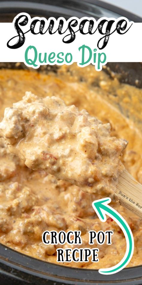 Mexican Sausage Dip, Sausage Queso Dip, Appetizers Crockpot, Cheesy Sausage Dip, Sausage Queso, Crock Pot Mexican, Sausage Cheese Dip, Mexican Sausage, Sausage Dip