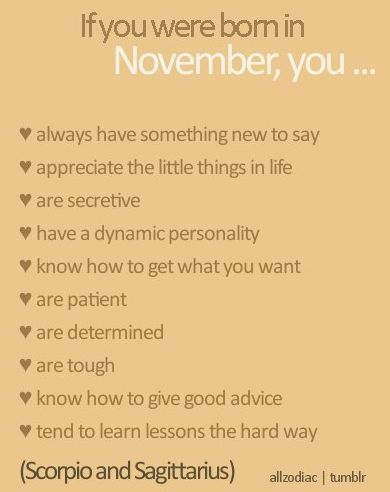 If you were born in November november hello november november quotes welcome november goodbye october november birthday November 14th Quotes, November Sagittarius Women, November Scorpio Woman, November Sagittarius, Sanna Ord, Baby Born Quotes, Hallo November, Born Quotes, November Hello