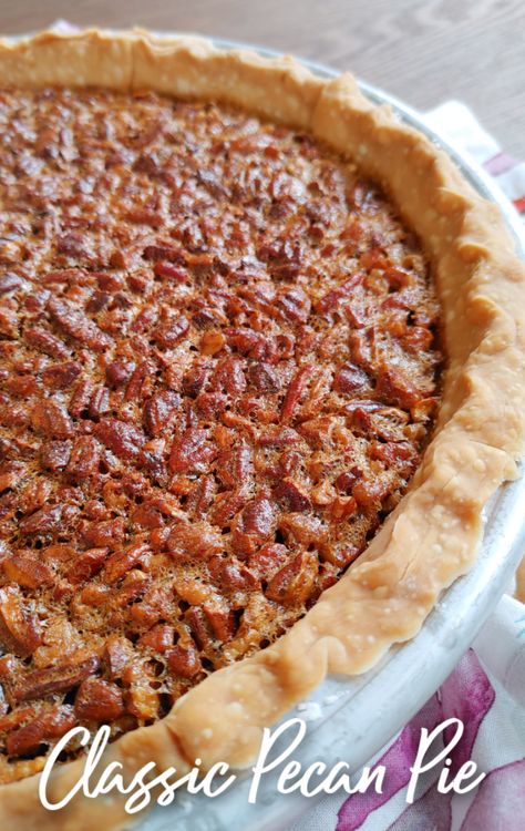 Classic Pecan Pie! A no-fail recipe for pecan pie with a smooth, caramelly filling studded with southern pecans perfect for Thanksgiving and Christmas dinner! Easy Homemade Pecan Pie, Pecan Pie With Karo Syrup, Pecan Pie With Chopped Pecans, Traditional Pecan Pie Recipe, Pecan Pie With Frozen Crust, Homemade Pecan Pie Recipe, Pecan Pie Recipe With Karo Syrup, Pecan Pie Recipes Easy, Bourbon Pecan Pie Recipe Paula Deen