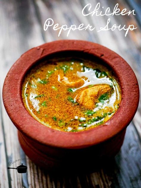 Chicken Pepper Soup, Butter Chicken Spices, Kannamma Cooks, Chicken Bone Broth Recipe, Pepper Soup Recipe, Recipes With Chicken And Peppers, Bone Broth Recipe, Pepper Soup, Kerala Food