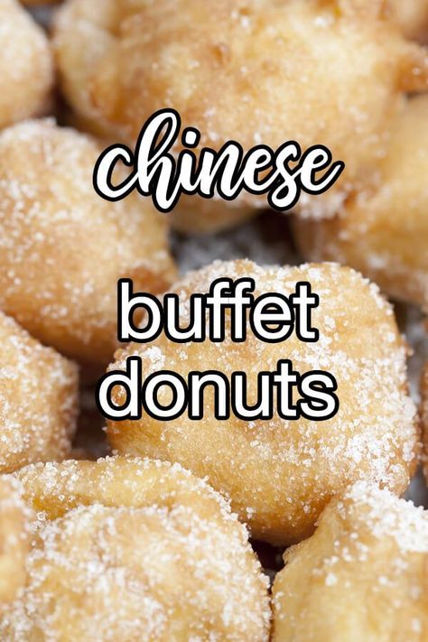 Copycat Chinese Buffet Style Donuts - Love those deep-fried donuts you get at the Chinese buffet? Well, here ya' go! Super easy to make at home. | CDKitchen.com Chinese Fried Biscuits, Chinese Doughnuts Recipe, Chinese Donuts Easy, Chewy Donut Recipe, Chinese Food Dessert, Chinese Sugar Donuts Recipe, Chinese Donut Recipe, Chinese Bread, Chinese Doughnut