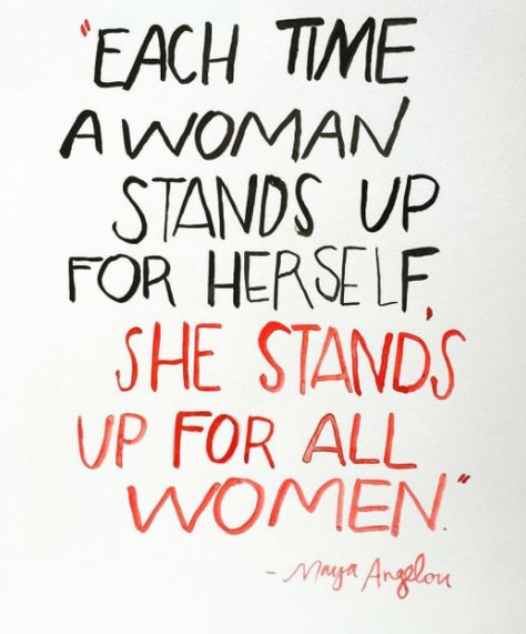 Or this one from Maya Angelou: | What’s Your Favorite Quote From A Strong-Ass Woman? Feminism Quotes, Maya Angelou Quotes, Feminist Quotes, Strong Women Quotes, Empowerment Quotes, Maya Angelou, A Sign, Inspirational Women, Powerful Women