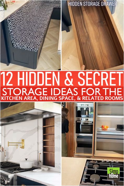 Find 12 Hidden and Secret Storage for the Kitchen for you HomeMakeover Hideaway Cabinet Kitchen, Small Kitchen Hidden Storage, Hidden Storage Wall Kitchen, Hideaway Table Kitchen, Hide Kitchen Counter Clutter, Hidden Kitchen Countertop, Hidden Food Storage Ideas, Clever Home Storage Ideas, Hidden Storage In Closet