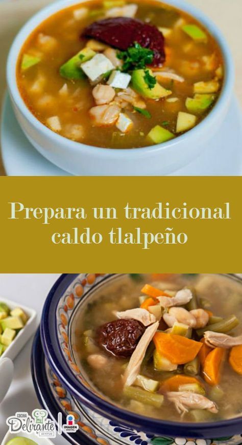 Te compartimos la receta original para que te atrevas a preparar un delicioso caldo tlalpeño. Pasta Soup Recipes, Real Mexican Food, Traditional Mexican Food, Glass Noodles, Mason Jar Meals, Pasta Soup, Breakfast On The Go, Easy Soups, Easy Soup Recipes