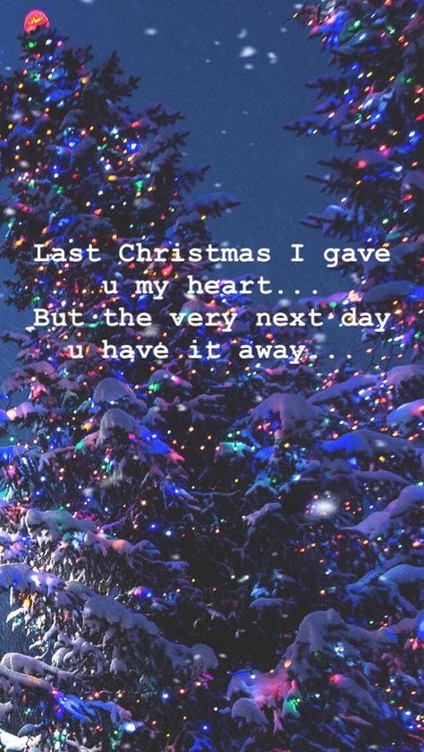 Wham! Wallpaper last Christmas song lyrics Christmas Lyrics Wallpaper, Last Christmas Song, Wham Christmas, Last Christmas Lyrics, Christmas Song Lyrics, Christmas Lockscreen, Christmas Songs Lyrics, Xmas Songs, Christmas Lyrics