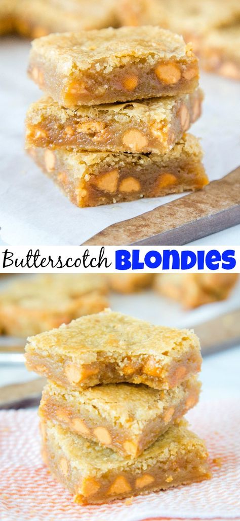 Butterscotch Maple Bars, Blondies With Butterscotch Chips, Dessert Recipes Butterscotch, Easy Butterscotch Recipes, Recipes That Use Butterscotch Chips, Butterscotch Chip Bars, Butterscotch Cookies Easy, Butterscotch Chip Brownies, Desserts With Butterscotch Chips