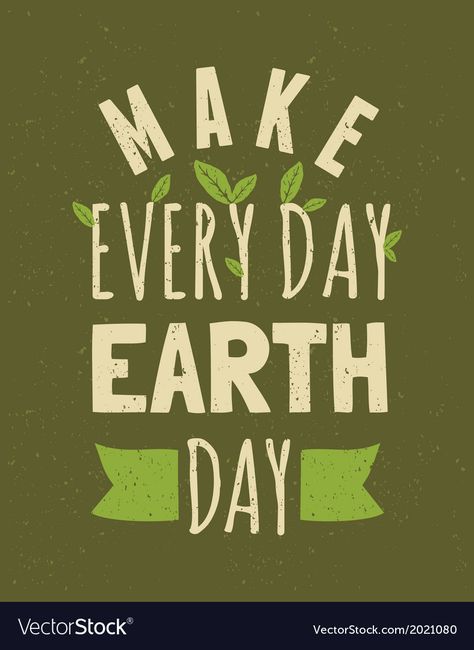 Don't Use Plastic Poster, Earth Day Slogans, Earth Day Images, Eco Quotes, Earth Day Quotes, Earth Day Everyday, Typographic Poster Design, Earth Day Posters, Earth Quotes