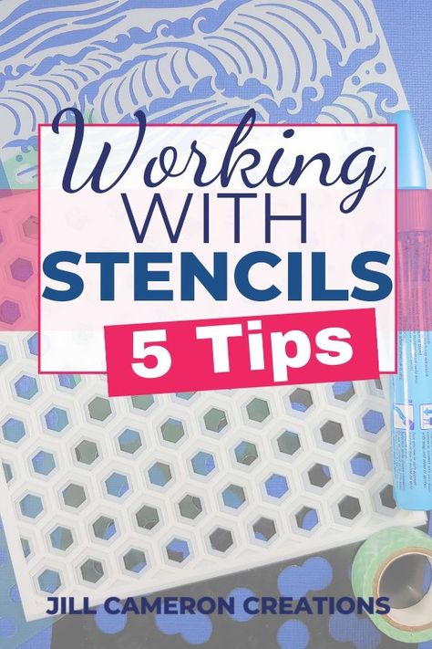 Find out how to get the best possible images using stencils with these 5 quick tips!  #stencil #cardmaking #papercraft #handmade #crafthack https://jillcameroncreations.com/5-quick-tips-for-using-stencils/ Stencils For Card Making, Using Stencils On Cards, How To Use Stencils, Reverse Stenciling, Stenciled Cards, Stencils Ideas, Stencilling Techniques, Card Making Stencils, Stencil Cards