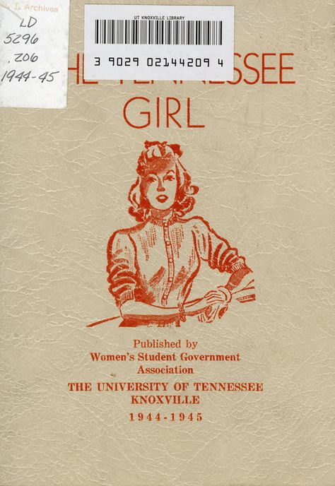 Tennessee Girl (1955) Axo Merch, Rocky Top Tennessee, Tennessee Girls, Vintage Tennessee, Student Government, Merch Design, Rocky Top, Knoxville Tennessee, University Of Tennessee