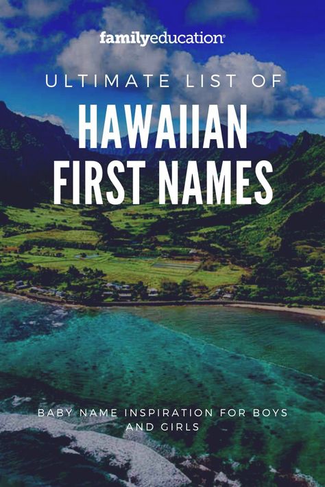 Hawaiian Names Girl, Hawaiian Boy Names, Hawaiian Names And Meanings, Hawaiian Baby Girl Names, Hawaiian Baby Names, Hawaii Artwork, Beach Names, Hawaiian Girl Names, Hawaii Language