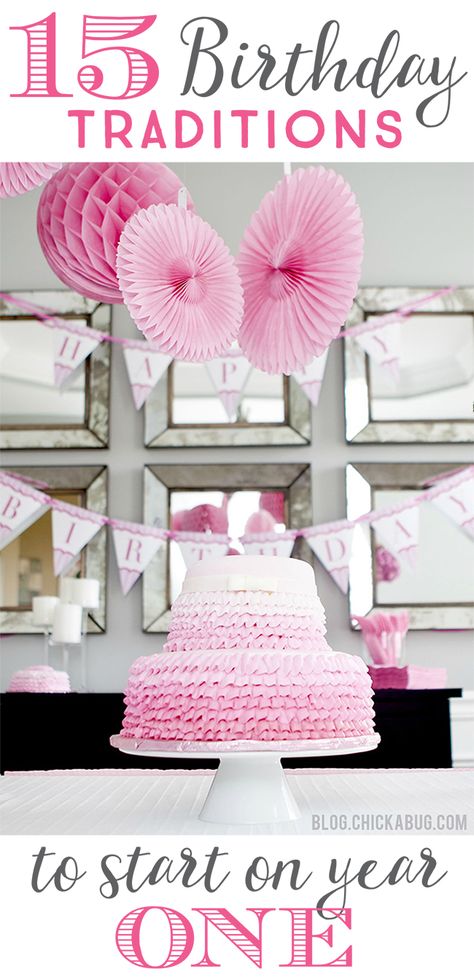 15 Birthday Traditions to Start on Year One - Though it's never too late to start! Pretty In Pink Party, Birthday Tree, Pink First Birthday, Traditions To Start, 15 Birthday, 1st Birthday Girl, Birthday Traditions, Pink Birthday Party