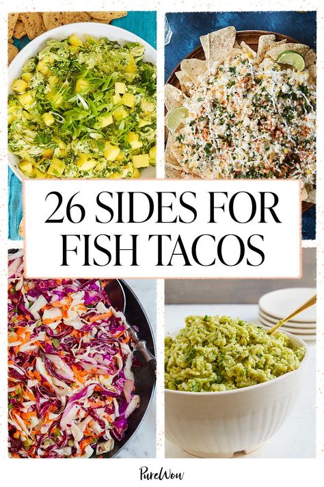 What to Serve with Fish Tacos? ?26 Quick and Easy Sides Sides For Fish, What To Serve With Fish, Sides For Fish Tacos, Tacos Menu, Fried Fish Tacos, Side Dishes For Fish, Spicy Fish Tacos, Taco Side Dishes, Baja Fish Tacos