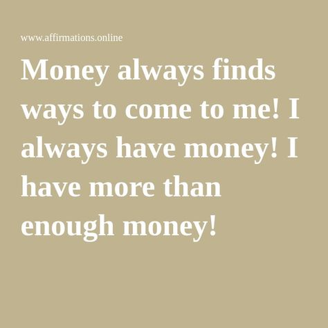 Money always finds ways to come to me! I always have money! I have more than enough money! Money Comes Easy To Me, Subliminal Visualization, I Like Money, Me Affirmations, I Attract, Ready To Receive, Enough Money, More Than Enough, Come To Me