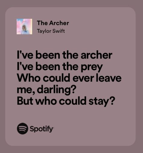 The archer, taylor swift, swifties, eras tour, folklore, evermore, midnights, 1989, speak now, lover, reputation, im the one who burned us down, sorry that i hurt you, ts, joe alwyn, lyrics, quote, spotify, music, song, emotional, inspirational, poetry, poetic, sad Poetic Song Lyrics, Poetic Taylor Swift Lyrics, Taylor Swift Quotes Spotify, Taylor Swift Poetic Lyrics, The Archer Taylor Swift Aesthetic, The Archer Taylor Swift Lyrics, Music Lyrics Taylor Swift, Taylor Swift Lyrics Reputation, Taylor Swift Lyrics Evermore